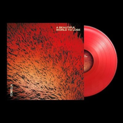 Corella - A Beautiful World To Lose - Import LP Record