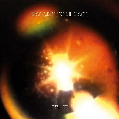 Tangerine Dream - Raum - Import CD
