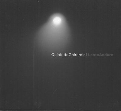 Quintetto Chirardini - Lento Andare - Import CD
