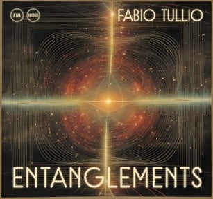 Fabio Tullio - Entanglements - ImportCD