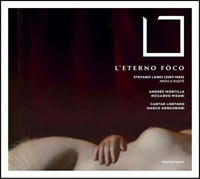 Andrés Montilla, Riccardo Pisani - Eternal Flame - Landi: Arias & Duets - Import CD
