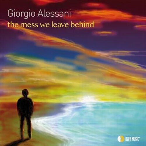 Giorgio Alessani - The Mess We Leave Behind - Import CD