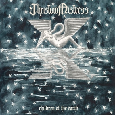 Christian Mistress - Children Of The Earth - Import CD