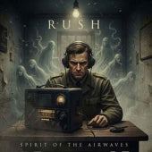 Rush - Spirit Of The Airwaves - Import CD