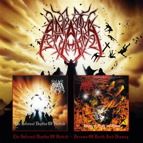 Anata - The Infernal Depths Of Hatred/Dreams Of Death And Dismay - Import 2 CD