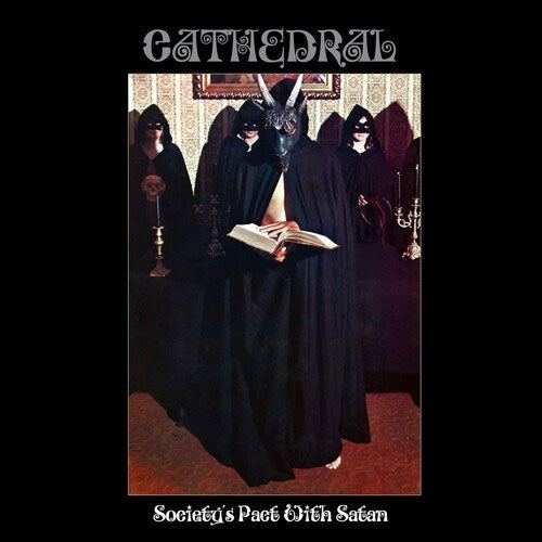 Cathedral (UK) - Society's Pact With Satan - Import CD