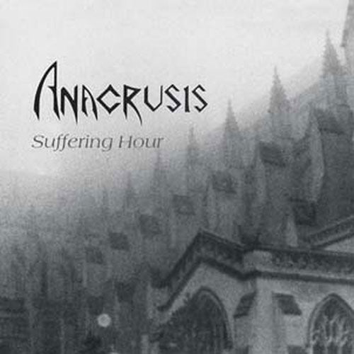 Anacrusis - Suffering Hour - Import CD