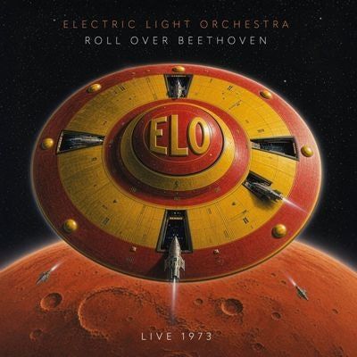 Electric Light Orchestra - Roll Over Beethoven - Live 1973 - Import Vinyl 2 LP Record Limited Edition