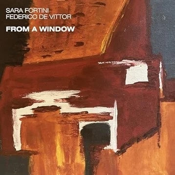 Sara Fortini - From A Window - Import CD