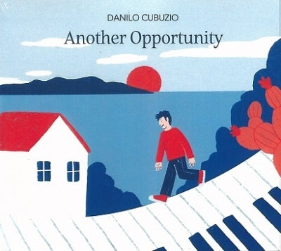 Danilo Cubuzio - Another Opportunity - Import CD