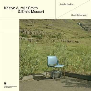 Kaitlyn Aurelia Smith & Emile Mosseri - I Could Be Your Dog / I Could Be Your Moon - Import Vinyl LP Record