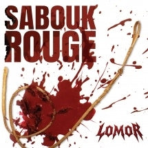 Lomor - Sabouk Rouge - Import CD