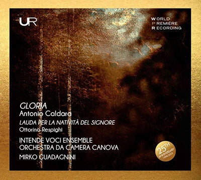 Mirko Guadagnini - Caldara: Gloria; Respighi: Lauda Per La Nativa Del Signore - Import CD
