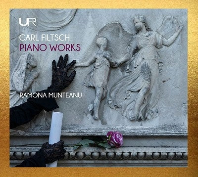 Ramona Munteanu - Carl Filtsch - Piano Works - Import CD