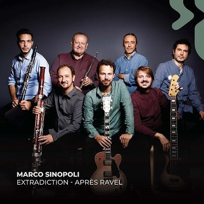 Marco Sinopoli - Extradiction - Apres Ravel - Import CD