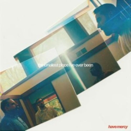 Have Mercy - The Loneliest Place I've Ever Been - Import CD