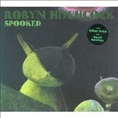 Robyn Hitchcock 、 Rawlings - Spooked - Import CD