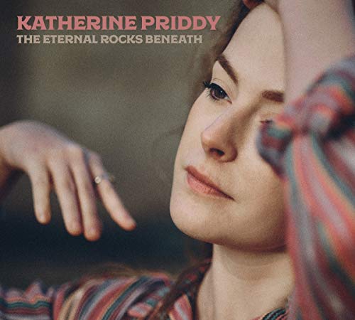 Katherine Priddy - The Eternal Rocks Beneath - Import CD