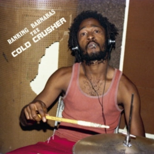 Ranking Barnabas - The Cold Crusher - Import LP Record+7inch Limited Edition