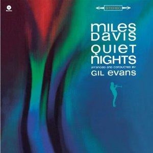 Miles Davis - Quiet Nights - Import Clear Vinyl LP Record