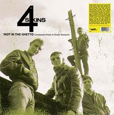The 4 Skins - Riot In The Ghetto: Unreleased Radio & Studio Sessions - Import Vinyl LP Record