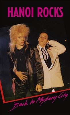 Hanoi Rocks - Back To Mistery City - Import Cassette Tape