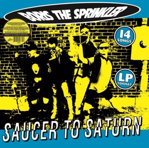 Boris The Sprinkler - Saucer To Saturn - Import Splatter Vinyl LP Record