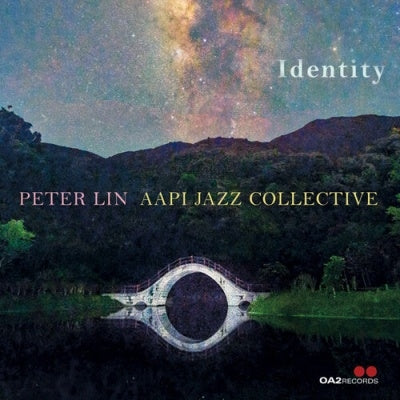 Peter Lin - Aapi Jazz Collective:Identity - Import CD