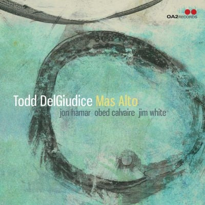 Todd DelGiudice - Mas Alto - Import CD