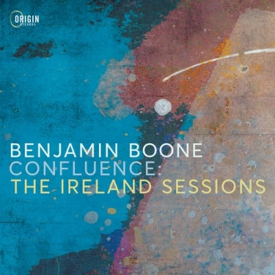 Benjamin Boone - Confluence: The Ireland Sessions - Import CD