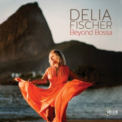 Delia Fischer - Delia Fischer Beyond Bossa - Import CD