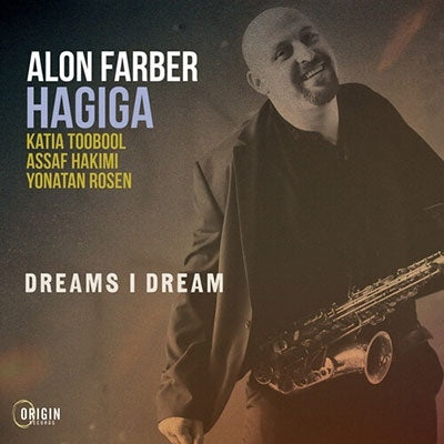 Alon Farber Hagiga - Dreams I Dream - Import CD
