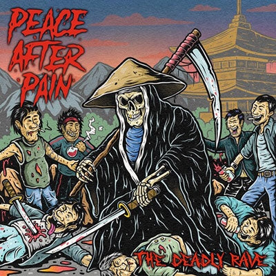 Peace After Pain - The Deadly Rave - Import CD