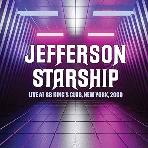 Jefferson Starship - Live At BB King's Blues Club, New York, 2000 - Import CD