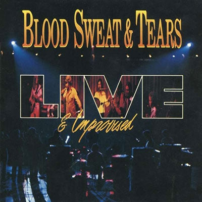 Blood, Sweat & Tears - Live And Improvised - Import 2 CD