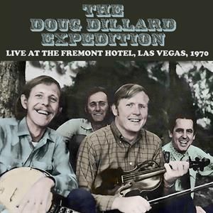 Doug Dillard - Live At The Hotel Fremont Las Vegas September 1970 - Import CD