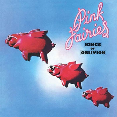 Pink Fairies - Kings Of Oblivion - Import Clear Pink Vinyl LP Record