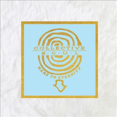 Collective Soul - Here To Eternity - Import CD