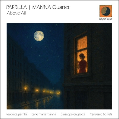 Veronica Parrilla - Carlo Maria Manna Quartet - Above All - Import CD