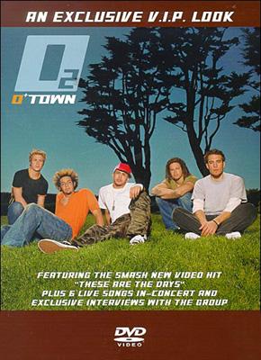 O-Town - O2:AN EXCLUSIVEV.I.P.LOOK - Import DVD