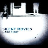 Marc Ribot - Silent Movies - Import CD Digipak