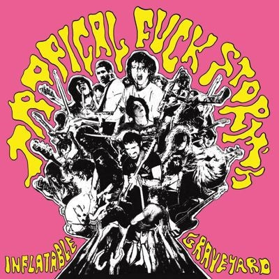 Tropical Fuck Storm - Inflatable Graveyard Vol. 2 - Import Colored Vinyl LP Record