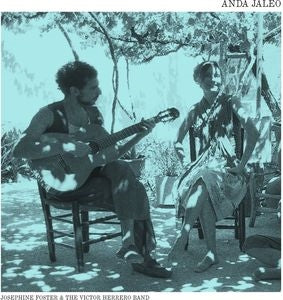 Josephine Foster, The Victor Herrero Band - Anda Jaleo/Perlas - Import 2 CD
