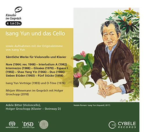 Yun I-sang (1917-1995) - Isang Yun & The Cello -Works for Cello & Piano : Adele Bitter(Vc)Groschopp(P)(4SACD)(Hybrid) - Import 4 SACD Hybrid