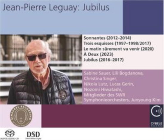 Leguay, Jean-Pierre - Jean-Pierre Leguay: Jubilus - Import SACD Hybrid
