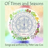 Lesley-Jane Rogers - Of Times and Seasons - Songs and Anthems by Peter Lea-Cox - Import CD