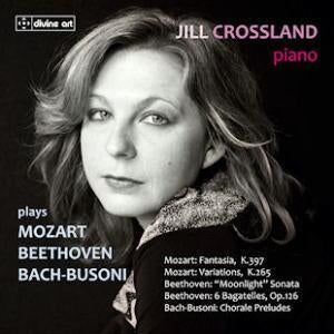 Jill Crossland - Jill Crossland Plays Beethoven Mozart & Bach - Import CD