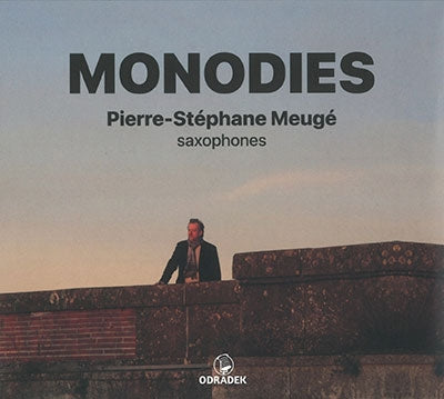 Pierrestephane Meuge - Monodies : Pierre-Stephane Meuge - Import CD