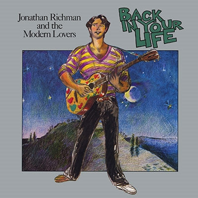 Jonathan Richman & The Modern Lovers - Back In Your Life - Import Vinyl LP Record