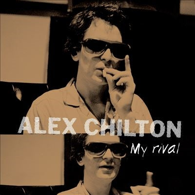 Alex Chilton - My Rival - Import Vinyl LP Record